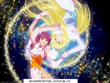 kaleido star!! &nbsp;
